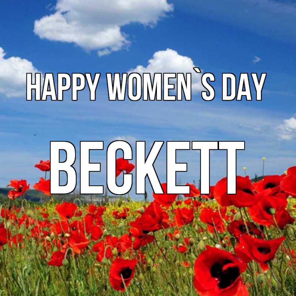 Greetings card с именем, Beckett happy women`s day международный женский день 1 Greetings with text for free download 